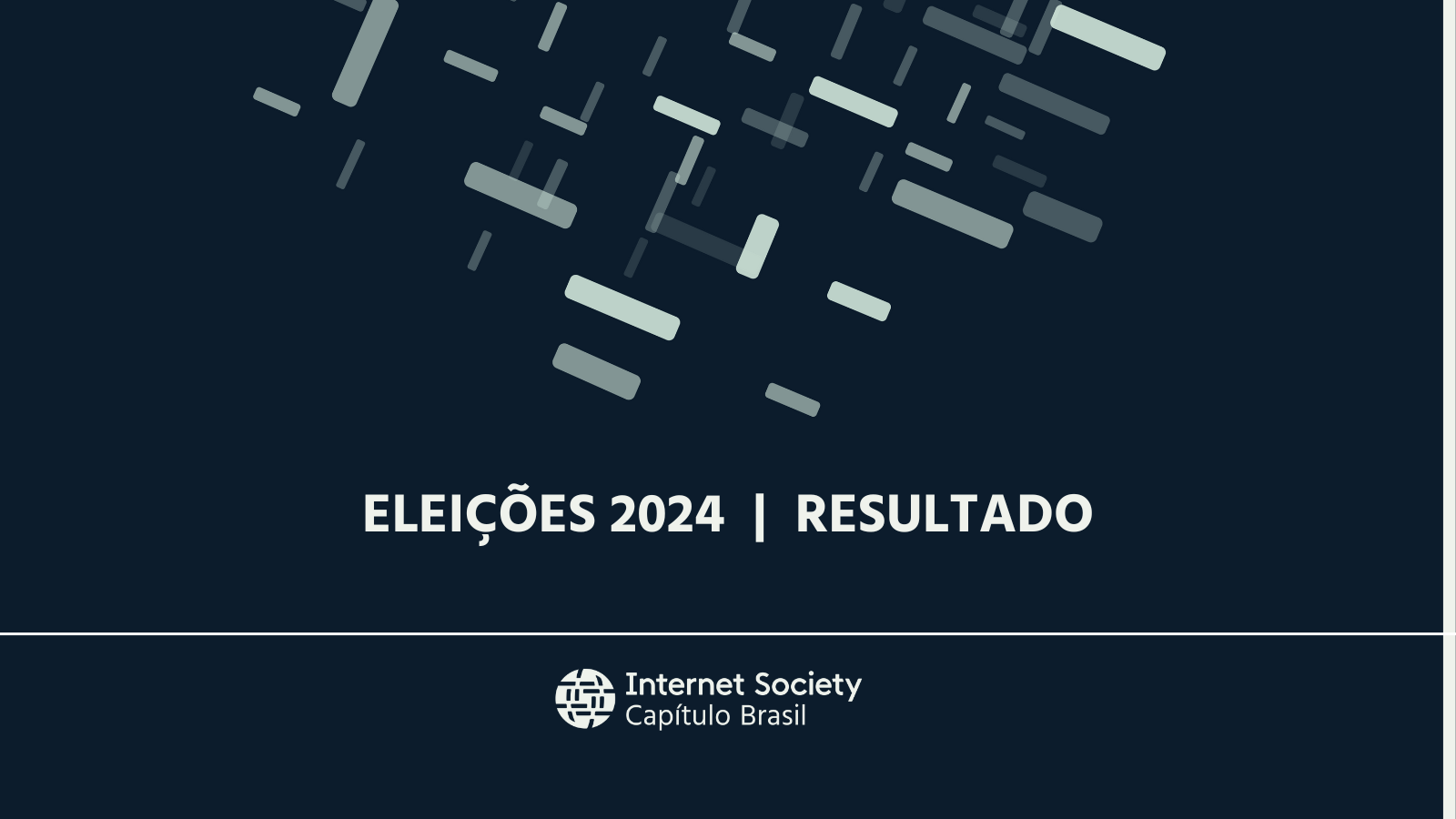 Resultado das Eleições 2023-2024 da ISOC Brasil
